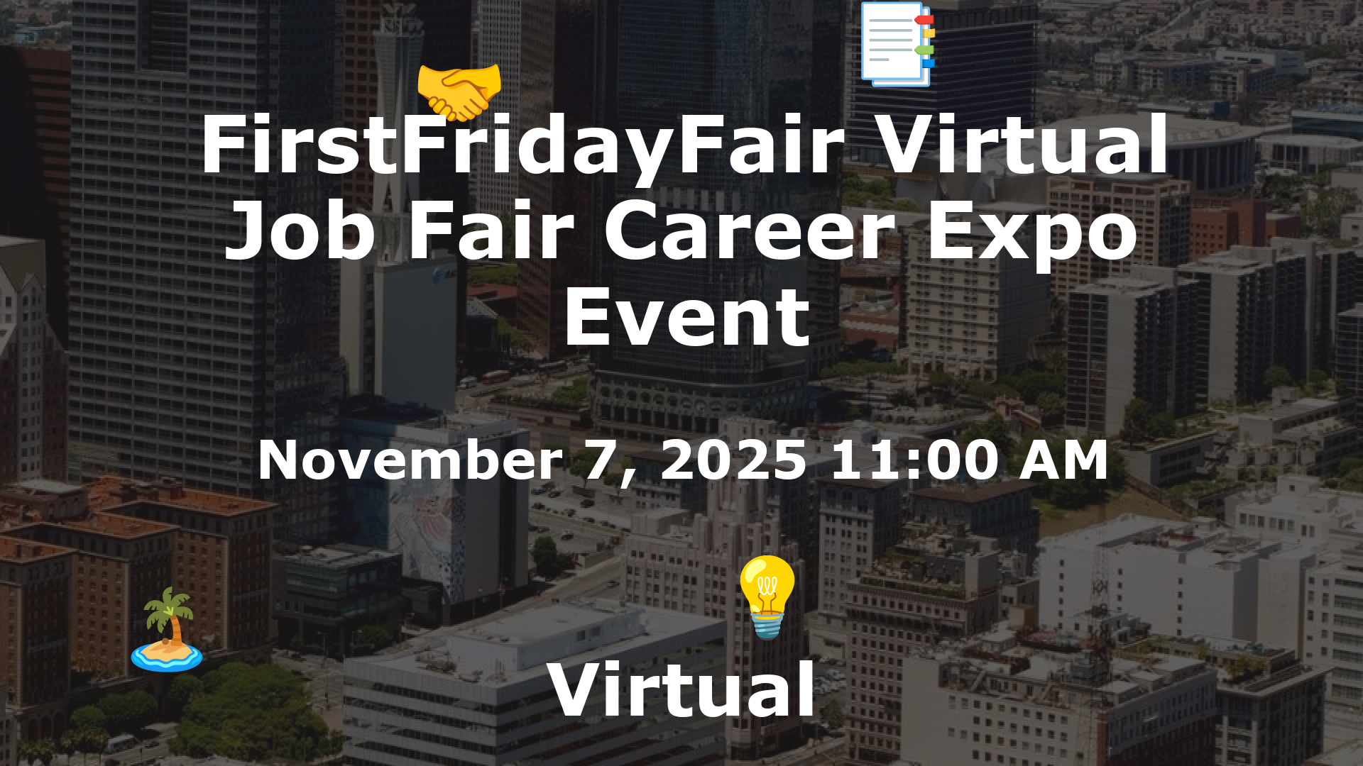 FirstFridayFair Virtual Job Fair Career Expo Event event image